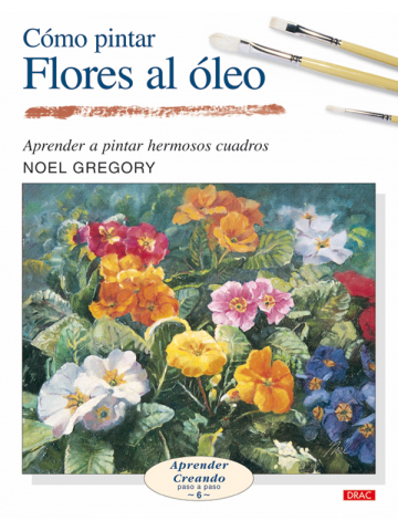 Arrastrarse Puerto información Cómo pintar flores al óleo. Aprender a pintar hermosos cuadros