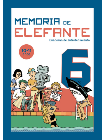 General veinte Proporcional Memoria de elefante 6: cuaderno de actividades. Juegos para niños de 10 y 11  años: sexto de primaria: Cuadernillo de entretenimiento
