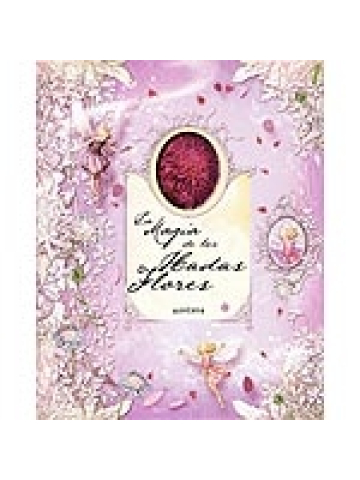 La magia de las hadas flores (diario personal de Cicely Mary Barker)