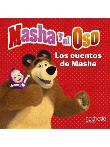 Gastos Disco respirar Masha y el Oso. Los cuentos de Masha